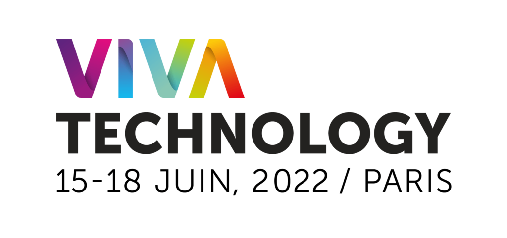 VIVA Technology 15-18 juin 2022 - Paris